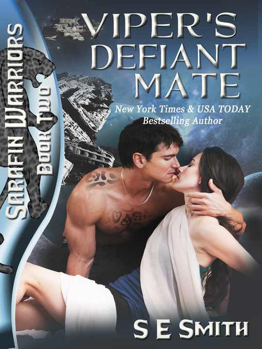 Title details for Viper's Defiant Mate by S.E. Smith - Available